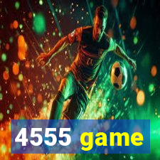 4555 game